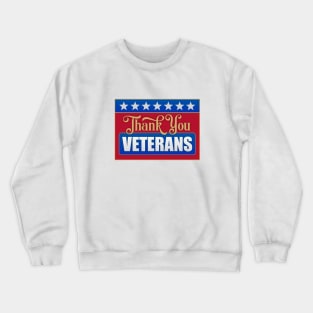 Thank You Veterans Crewneck Sweatshirt